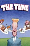The Tune Movie Streaming Online Watch on Tubi