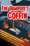 The Vampire's Coffin Movie Streaming Online Watch on Tubi