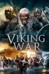 The Viking War Movie Streaming Online Watch on Jio Cinema, MX Player, Tubi