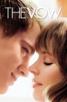 The Vow Movie Streaming Online Watch on Google Play, Youtube, iTunes