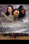 The Warlords Movie Streaming Online Watch on Tubi