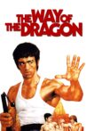 The Way of the Dragon Movie Streaming Online Watch on Zee5