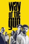 The Way of the Gun Movie Streaming Online Watch on Tubi