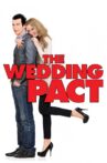 The Wedding Pact Movie Streaming Online Watch on Tubi