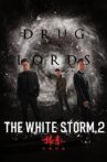 The White Storm 2: Drug Lords Movie Streaming Online Watch on Tubi