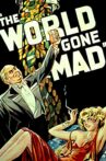 The World Gone Mad Movie Streaming Online Watch on MX Player