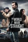 The World Made Straight Movie Streaming Online Watch on Tubi