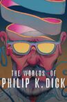 The Worlds of Philip K. Dick Movie Streaming Online Watch on Curiosity Stream