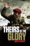 Theirs Is the Glory Movie Streaming Online Watch on Tubi
