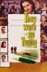 They Were So Young Movie Streaming Online Watch on MX Player