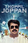 Thoppil Joppan Movie Streaming Online Watch on MX Player, Sun NXT