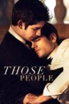 Those People Movie Streaming Online Watch on Tubi