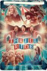 Thrill Ride Movie Streaming Online Watch on Tubi