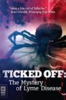 Ticked Off: The Mystery of Lyme Disease Movie Streaming Online Watch on Tubi