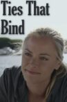 Ties That Bind Movie Streaming Online Watch on Tubi