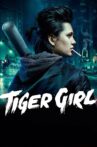 Tiger Girl Movie Streaming Online Watch on Tubi