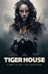 Tiger House Movie Streaming Online Watch on Tubi