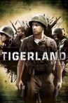 Tigerland Movie Streaming Online Watch on Amazon