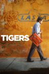 Tigers Movie Streaming Online Watch on Zee5