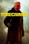 Timecrimes Movie Streaming Online Watch on Tubi