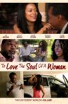 To Love The Soul Of A Woman Movie Streaming Online Watch on Tubi