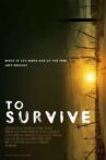 To Survive Movie Streaming Online Watch on Tubi