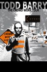 Todd Barry: The Crowd Work Tour Movie Streaming Online Watch on Tubi