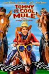 Tommy and the Cool Mule Movie Streaming Online Watch on Film Rise
