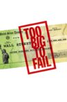 Too Big to Fail Movie Streaming Online Watch on Disney Plus Hotstar