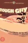 Tough Guy Movie Streaming Online Watch on MX Player