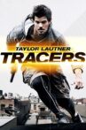 Tracers Movie Streaming Online Watch on Google Play, Hungama, MX Player, Tubi, Youtube, iTunes