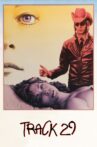Track 29 Movie Streaming Online Watch on Tubi
