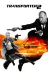 Transporter 2 Movie Streaming Online Watch on Google Play, Youtube, iTunes