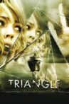 Triangle Movie Streaming Online Watch on Tubi