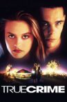 True Crime Movie Streaming Online Watch on Tubi