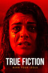 True Fiction Movie Streaming Online Watch on Tubi