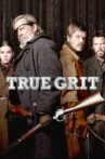 True Grit Movie Streaming Online Watch on Google Play, Jio Cinema, Netflix , Youtube