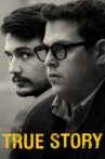 True Story Movie Streaming Online Watch on Amazon, Netflix