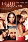 Truth Unspoken Movie Streaming Online Watch on Tubi