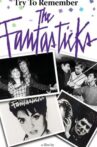 Try to Remember: The Fantasticks Movie Streaming Online Watch on Tubi