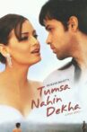 Tumsa Nahin Dekha: A Love Story Movie Streaming Online Watch on Google Play, Youtube, iTunes