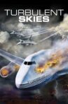 Turbulent Skies Movie Streaming Online Watch on Tubi