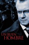 Un buen hombre Movie Streaming Online Watch on Tubi