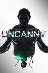 Uncanny Movie Streaming Online Watch on Tubi
