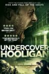 Undercover Hooligan Movie Streaming Online Watch on Tubi