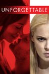 Unforgettable Movie Streaming Online Watch on iTunes