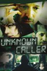 Unknown Caller Movie Streaming Online Watch on Tubi