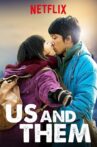 Us and Them Movie Streaming Online Watch on Netflix