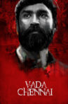 Vada Chennai Movie Streaming Online Watch on Disney Plus Hotstar