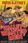Valley of Wanted Men Movie Streaming Online Watch on Tubi